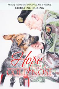 Hope Has A Cold Nose by Christine Hassing